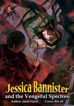 Cover Jessica Bannister and the Vengeful Spectres (eBook, ePUB)
