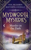 Mydworth Mysteries - Murder in the Dark (eBook, ePUB)