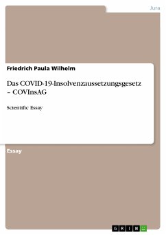 Das COVID-19-Insolvenzaussetzungsgesetz - COVInsAG (eBook, PDF)