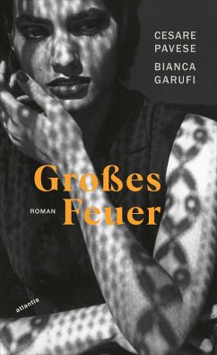 Großes Feuer (eBook, ePUB) - Pavese, Cesare; Garufi, Bianca