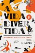 A vida é divertida (eBook, ePUB) - Bild 1