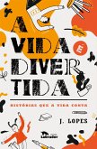 A vida é divertida (eBook, ePUB)