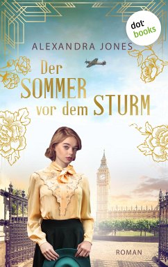 Der Sommer vor dem Sturm (eBook, ePUB) - Jones, Alexandra