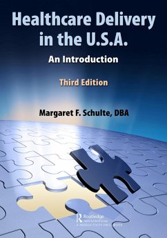 Cover Healthcare Delivery in the U.S.A. (eBook, ePUB)
