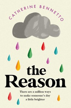 The Reason (eBook, ePUB) - Bennetto, Catherine
