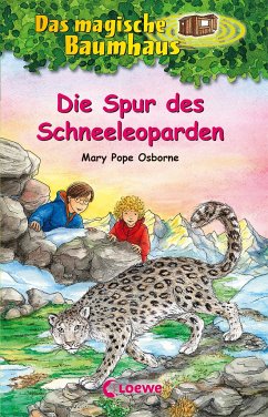 Die Spur des Schneeleoparden / Das magische Baumhaus Bd.60 - Osborne, Mary Pope