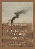 Die Geschichte des Eisens, Band 7: Das 19. Jahrhundert von 1801 bis 1860, Teil 1 (eBook, ePUB)