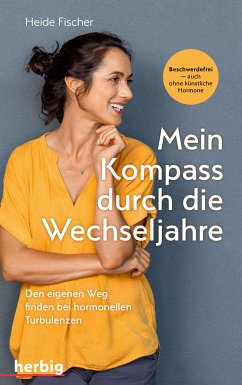 Mein Kompass durch die Wechseljahre (eBook, ePUB) - Fischer, Heide