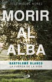 Morir al alba (eBook, ePUB)