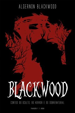 Blackwood (eBook, ePUB) - Blackwood, Algernon