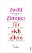 Zwölf Zimmer für sich allein (eBook,... - Bild 1