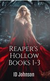 Reaper's Hollow: The Complete Series (eBook, ePUB)