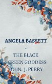 Angela Bassett - The Black Screen Goddess (eBook, ePUB)