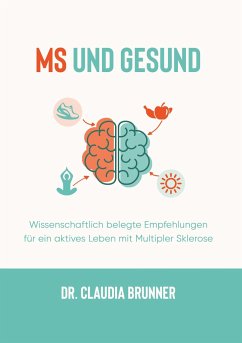 MS und Gesund - Brunner, Claudia