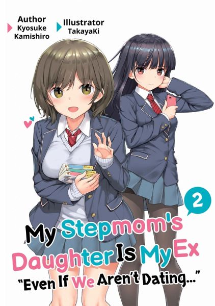 My Stepmom's Daughter Is My Ex: Volume 2 (eBook, ePUB)