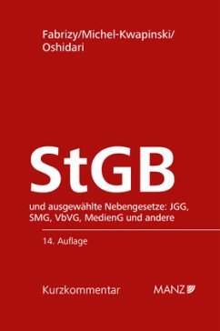 Strafgesetzbuch StGB - Fabrizy, Ernst Eugen;Michel-Kwapinski, Alexandra;Oshidari, Babek