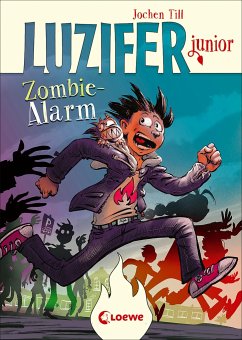 Zombie-Alarm / Luzifer junior Bd.12 - Till, Jochen