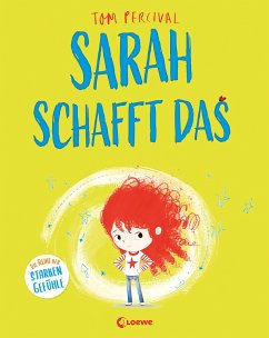 Sarah schafft das / Die Reihe der starken Gefühle Bd.3 - Percival, Tom