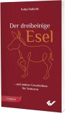 Der dreibeinige Esel