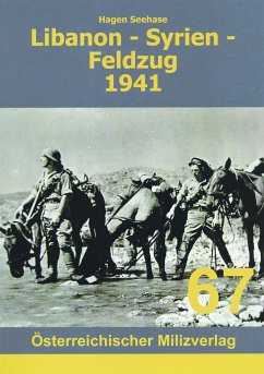 Libanon - Syrien - Feldzug 1941 - Seehase, Hagen