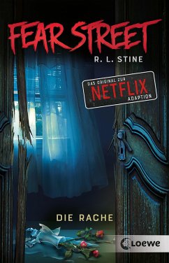 Fear Street - Die Rache - Stine, R. L.