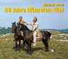 60 Jahre Winnetou-Film - Bild 1