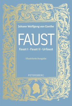 Faust I, II und Urfaust - Goethe, Johann Wolfgang von