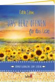 Das Herz öffnen für das Licht