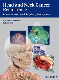 Head and Neck Cancer Recurrence (eBook, ePUB) - Mehanna, Hisham M.; Ang, K. Kian