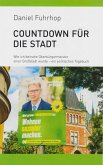 Countdown für die Stadt