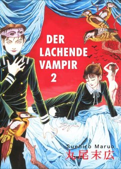 Der lachende Vampir Bd.2 - Maruo, Suehiro