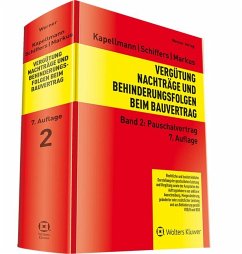 Vergütung, Nachträge und Behinderungsfolgen beim Bauvertrag - Kapellmann, Klaus D.;Markus, Jochen;Schiffers, Karl-Heinz