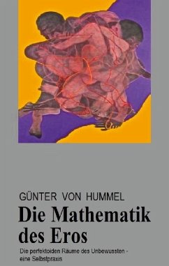 Die Mathematik des Eros - Hummel, Günter von