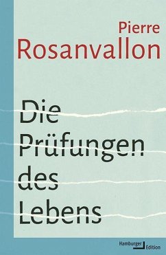 Die Prüfungen des Lebens - Rosanvallon, Pierre