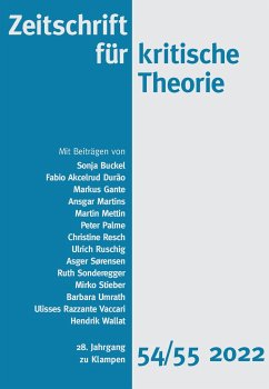 Zeitschrift für kritische Theorie / Zeitschrift für kritische Theorie, Heft 54/55 - Buckel, Sonja;Durao, Fabio Akcelrud;Gante, Markus