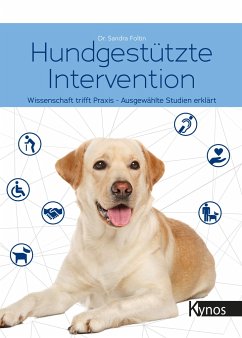 Hundgestützte Intervention - Foltin, Dr. Sandra