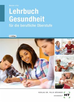 eBook inside: Buch und eBook Lehrbuch Gesundheit - Frie, Georg;Menche, Nicole