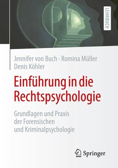 Einführung in die Rechtspsychologie - Buch, Jennifer von;Müller, Romina;Köhler, Denis