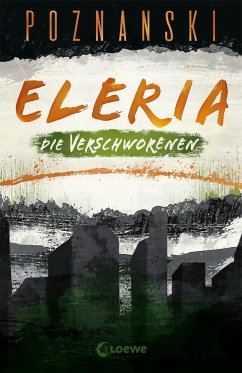 Die Verschworenen / Eleria Trilogie Bd.2 - Poznanski, Ursula