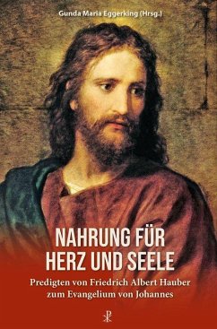 Nahrung für Herz und Seele - Hauber, Friedrich Albert