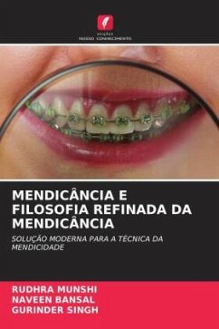 MENDICÂNCIA E FILOSOFIA REFINADA DA MENDICÂNCIA - MUNSHI, RUDHRA;Bansal, Naveen;Singh, Gurinder