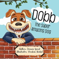 Dobb The Super Amazing Dog - Speed, Darren