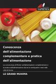 Conoscenza dell'alimentazione complementare e pratica dell'alimentazione