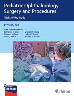 Pediatric Ophthalmology Surgery and Procedures (eBook, ePUB) - Yoo, Sylvia H.