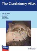 The Craniotomy Atlas (eBook, ePUB) The Craniotomy Atlas (eBook, ePUB)