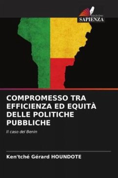 COMPROMESSO TRA EFFICIENZA ED EQUITÀ DELLE POLITICHE PUBBLICHE - HOUNDOTE, Ken'tché Gérard