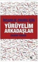 Yürüyelim Arkadaslar - Turan, Rahmi