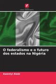 O federalismo e o futuro dos estados na Nigéria