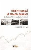 Türkiye Sanayi ve Maadin Bankasi - Erdal, Ibrahim