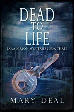 Dead To Life (eBook, ePUB) - Deal, Mary